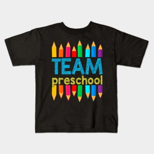 Team Preschool Back To School Preschool Teacher Student Kids T-Shirt